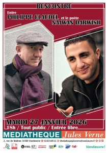 Rencontre entre philippe claudel et le poete najwan darwish